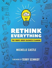 RethinkEverythingYouKnowAboutBusinessPlanningBookCover.jpg